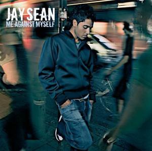 Me Against Myself Jay Sean