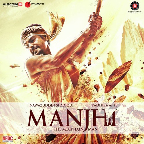 Manjhi (The Mountain Man) Bhavin Shastri