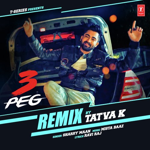 3 Peg Remix Sharry Mann