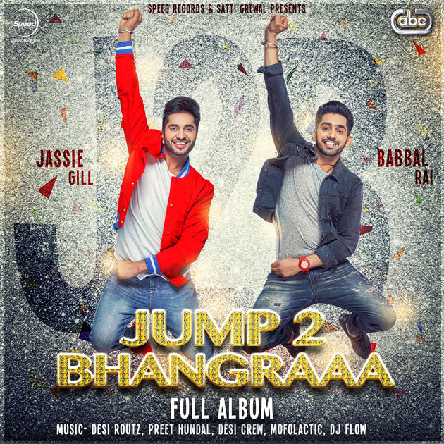 Jump 2 Bhangraaa Babbal Rai