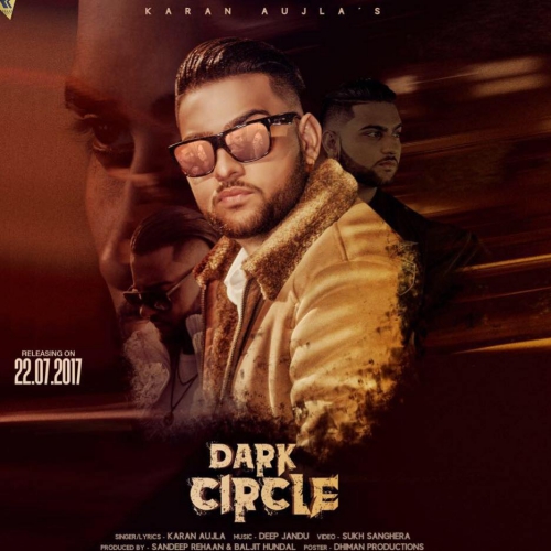 Dark Circle Karan Aujla