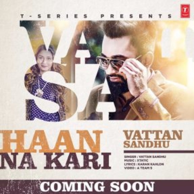 Haan Na Kari Vattan Sandhu