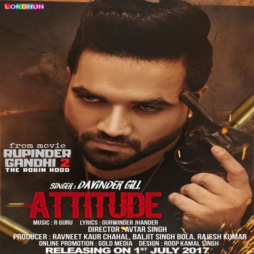 Attitude (Rupinder Gandhi 2) Davinder Gill