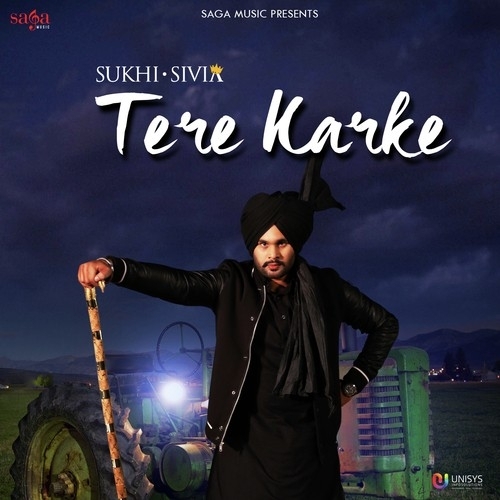 Tere Karke Sukhi Sivia