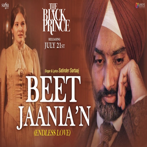 Beet Jaanian(The Black Prince) Satinder Sartaaj