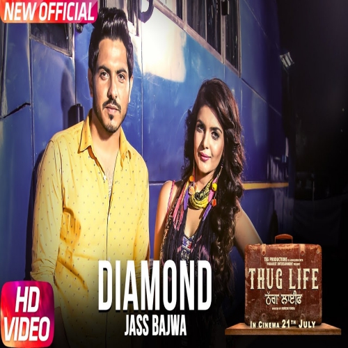 Diamond (Thug Life) Jass Bajwa