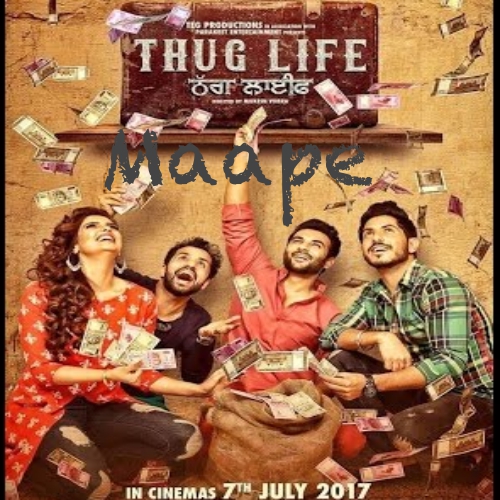 Maape (Thug Life) Nachattar Gill