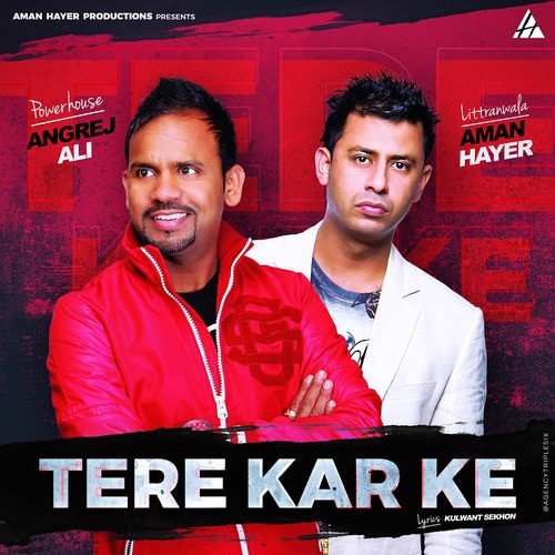 Tere Karke Angrej Ali ft Aman Hayer