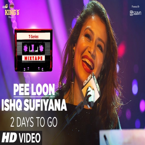 Pee Loon Ishq Sufiyana Neha Kakkar ,Sreerama Chandra