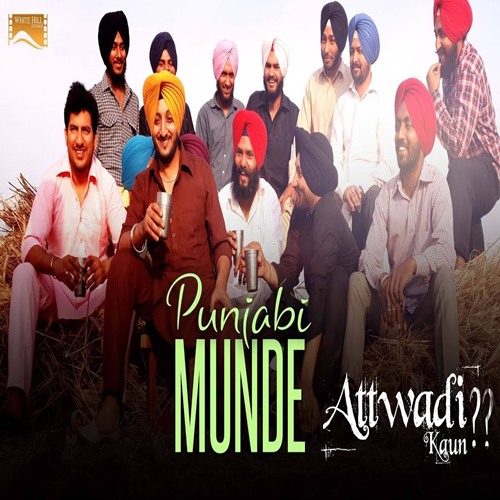 Punjabi Mundey(Attwadi Kaun) Inderjit Nikku