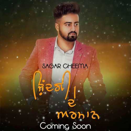 Zindagi De Armaan Sagar Cheema