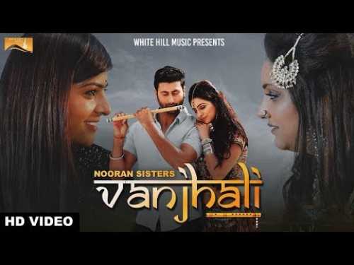 Vanjhali Nooran Sisters