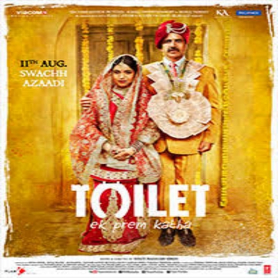 Toilet Ek Prem Katha Movie Akshay Kumar,Vickey Prasad