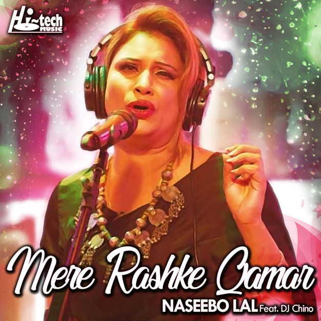 Mere Rashke Qamar Naseebo Lal