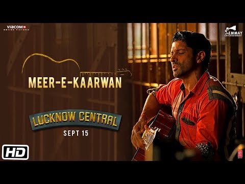 Meer E Kaarwan(Lucknow Central) Amit Mishra,Neeti Mohan