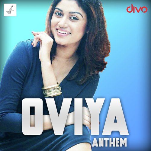 Oviya Anthem Kavitha Gopi