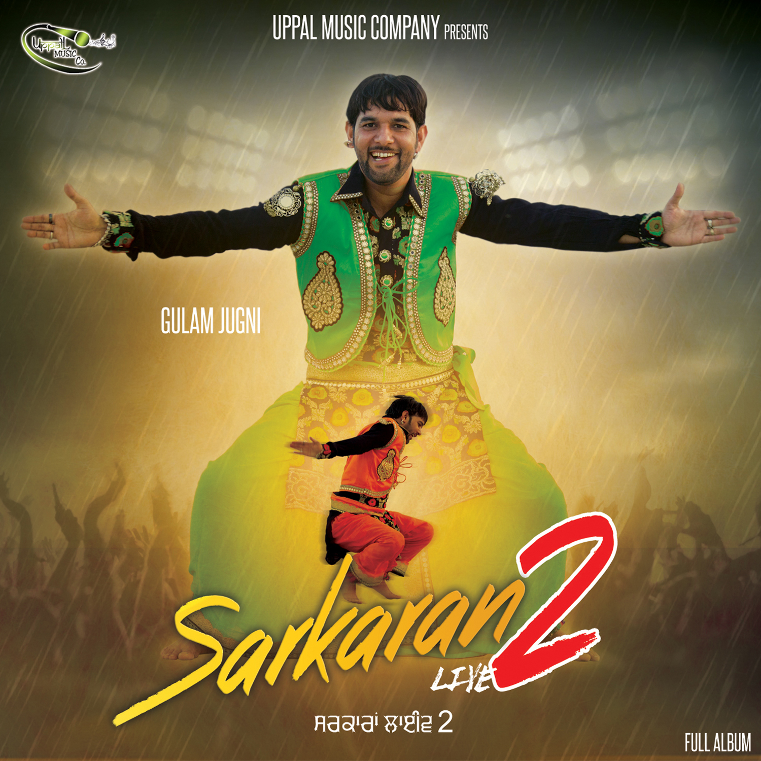 Sarkaran Live 2 Gulam Jugni