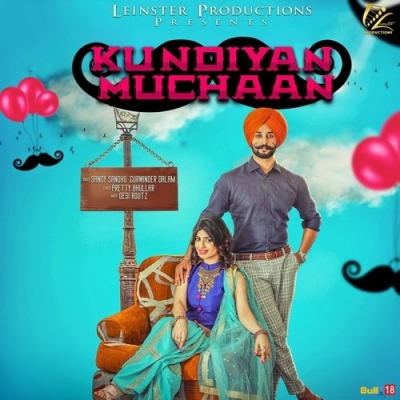 Kundiyan Muchaan Sandy Sandhu,Gurwinder Dalam