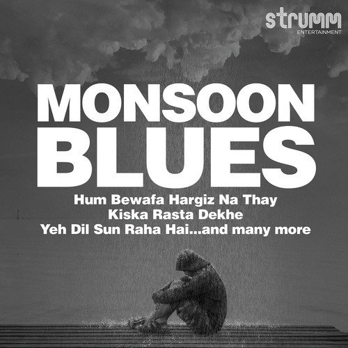 Monsoon Blues Akriti Kakar, Anubhav Suman