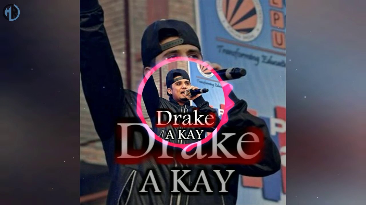 Drake Full Song A Kay