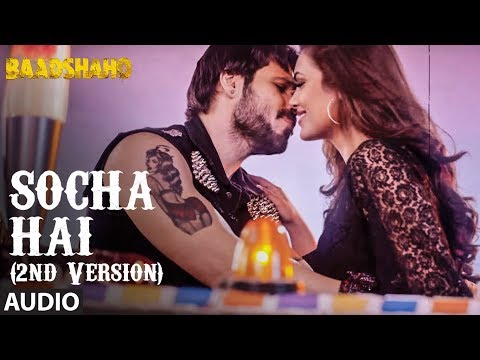 Socha Hai (2nd Version) Neeti Mohan,Jubin Nautiyal