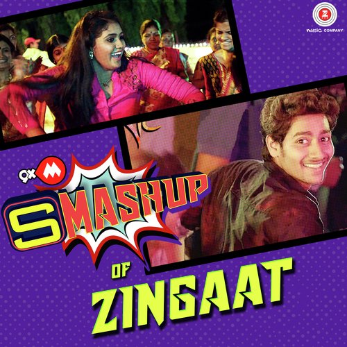 9XM Smashup Of Zingaat Ajay Gogavale,Atul Gogavale