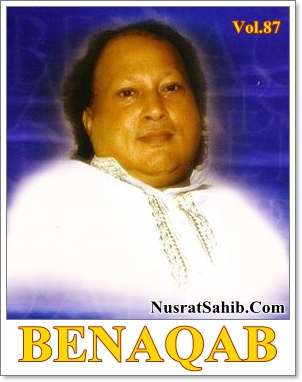 Benaqab Nusrat Fateh Ali Khan