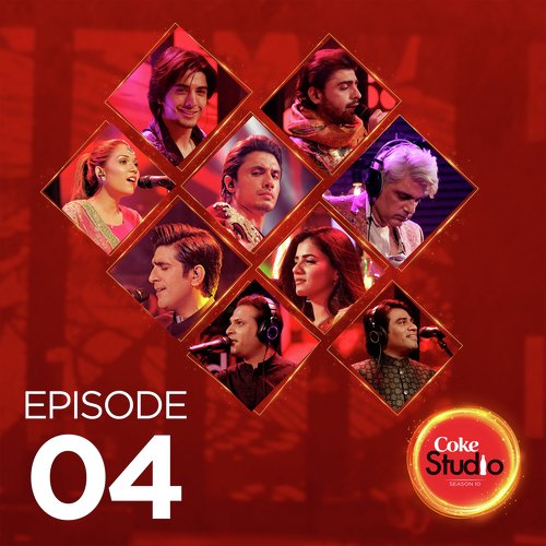 Coke Studio Season 10 Episode 4 Ali Hamza,Nirmal Roy