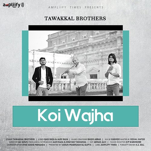 Koi Wajha Tawakkal Brothers