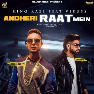 Andheri Raat Mein King Kazi