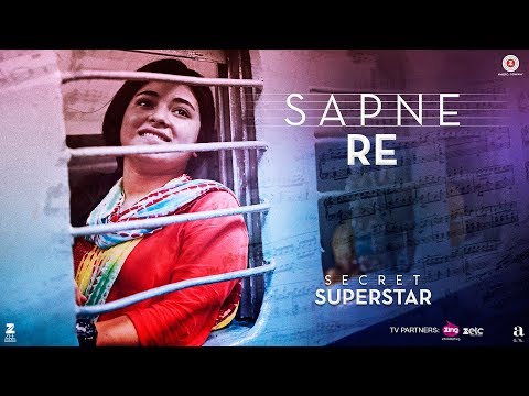 Sapne Re (Secret Superstar) Meghna Mishra