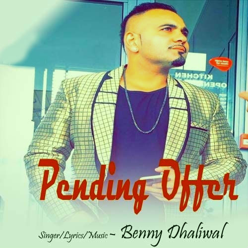  Pending Offer Benny Dhaliwal