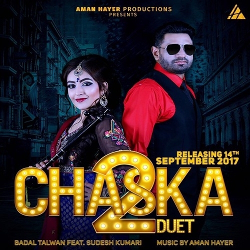 Chaska Duet 2 Sudesh Kumari,Badal Talwan