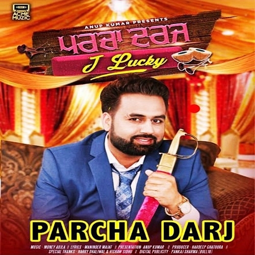 Parcha Darj J Lucky