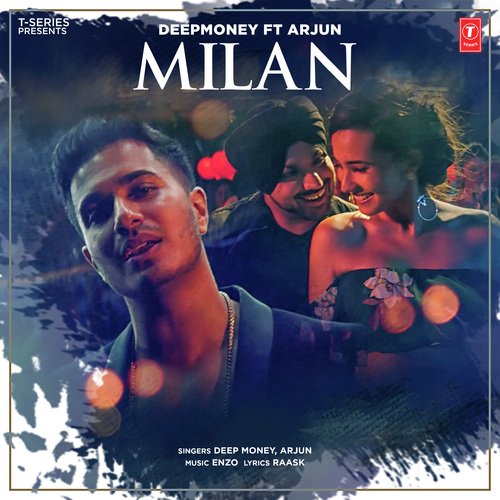 Milan Deep Money,Arjun