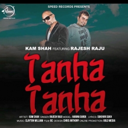 Tanha Tanha Jesh Raju,Kam Shah