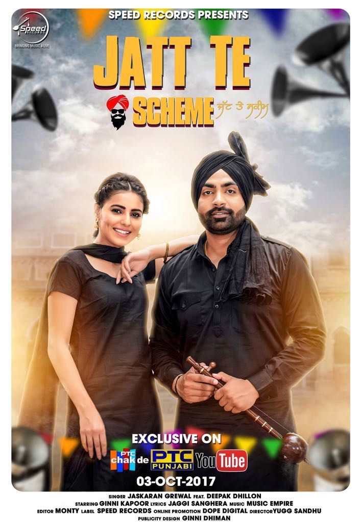 Jatt Te Scheme Jaskaran Grewal,Deepak Dhillon