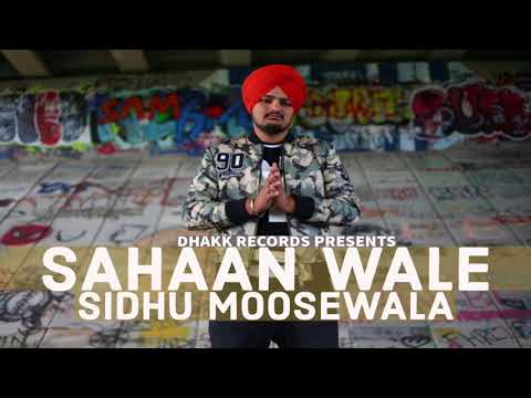 Sahaan Wale Sidhu Moose Wala