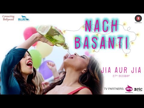 Nach Basanti (Jia Aur Jia) Shivangi Bhayana