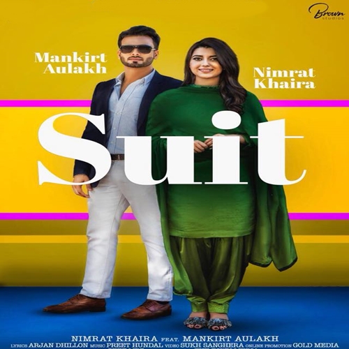 Suit Nimrat Khaira,Mankirt Aulakh