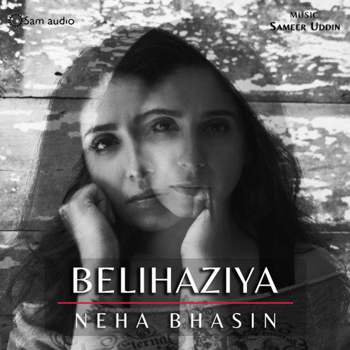 Belihaziya Neha Bhasin