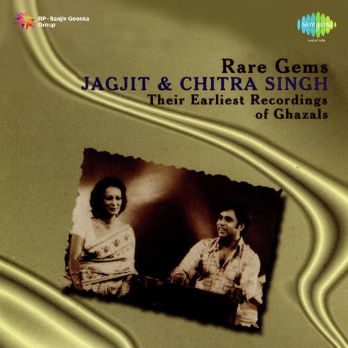 Rare Gems Jagjit Singh, Chitra Singh