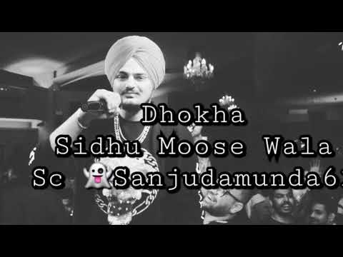 Dhokha Sidhu Moose Wala