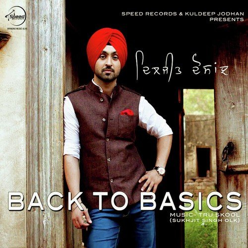 Back To Basics Diljit Dosanjh