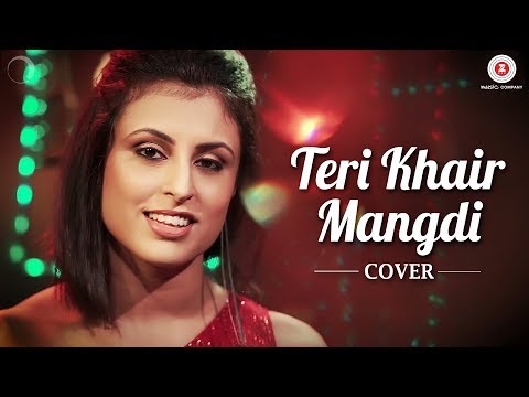 Teri Khair Mangdi Cover Aditi Banerjee