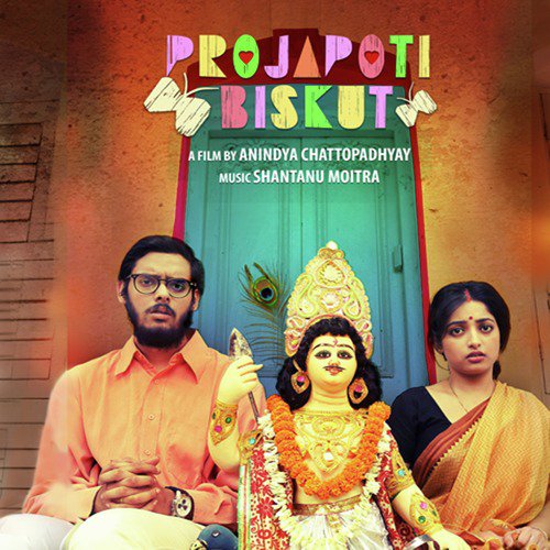 Projapoti Biskut Anupam Roy