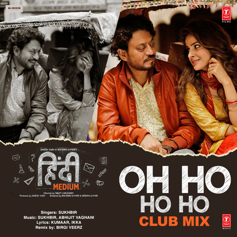 Oh Ho Ho Ho Club Mix Ikka Singh,Sukhbir