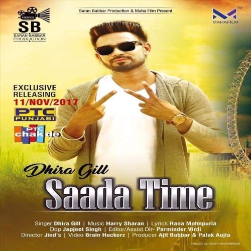 Saada Time Dhira Gill