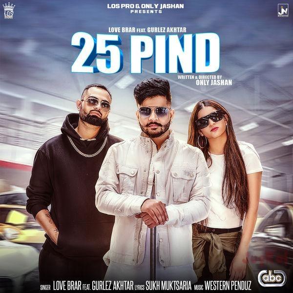 25 Pind Love Brar,Gurlez Akhtar