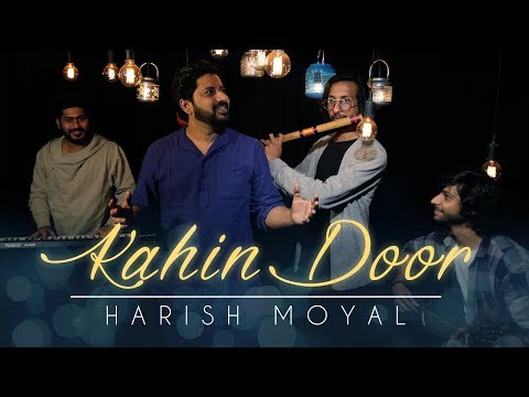 Kahin Door Harish Moyal